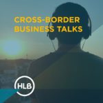HLB Cross-Border Business Talks